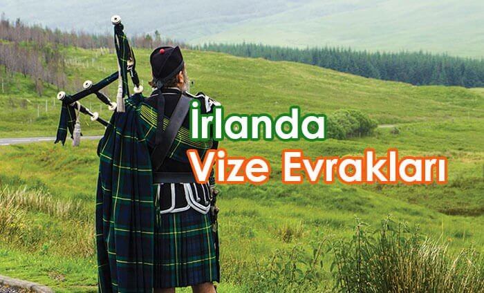 İrlanda vizes için gerekli evraklar