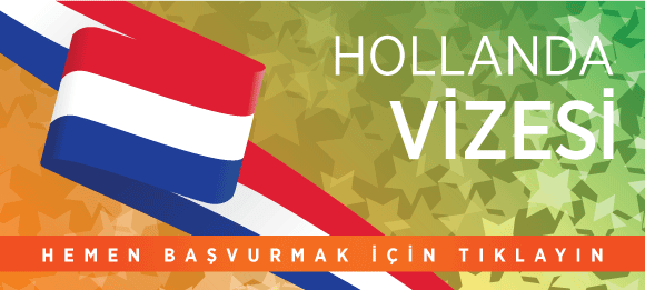 hollanda vizesine başvur