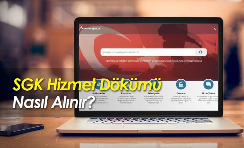 SGK hizmet dökümü edevlet üzerinden nasıl alınır